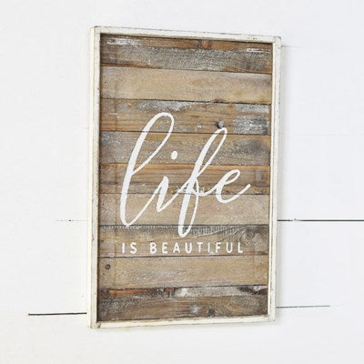 Life Is Beautiful Wood Sign