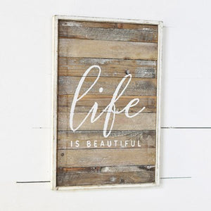 Life Is Beautiful Wood Sign